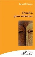 Rongier Bernard - Demba pour mémoire, Häftad