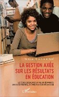 Mamadou Vieux Lamine Sané - gestion axée sur les résultats en éducation, Häftad