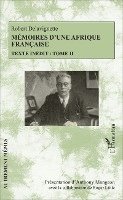Anthony Mangeon, Roger Little - Mémoires d'une Afrique française, Häftad