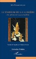 Paraskevopoulos John - parfum de la lumière, Häftad