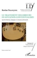 Francois Karine - traitement des erreurs en situation contextualisée, Häftad