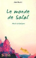 Mouchet Bastien - monde de Solal, Häftad