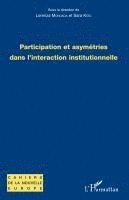 Judit Maar, Maarek Judith - Participation et asymétries dans l'interaction institutionnelle, Häftad