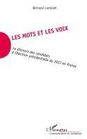 Bernard Lamizet - Les mots et les voix, Häftad
