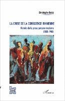 crise de la conscience iranienne