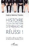 Gabriel Ramirez Morales - Histoire d'un entretien d'embauche réussi, Häftad