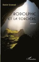 Daniel Granval - Rodolphe et la sorcière, Häftad