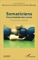 Bernard Andrieu, Petrucia Da Nóbrega - Somaticiens, Häftad