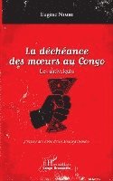 déchéance des moeurs au Congo