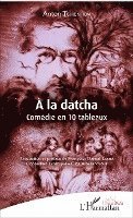 Françoise Darnal-Lesne, Aleksandrova Olga - À la datcha, Häftad