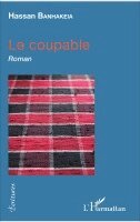 Banhakeia Hassan - coupable, Häftad
