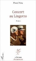 Pierre Pelou - Concert au Lingotto, Häftad