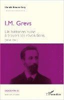 Beaune Gray Daniele - I. M. Grevs, Häftad