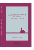 Yann-Cédric Quéro - gouvernance nodale du réseau de sécurité locale, Häftad. Tillgänglighet: Lägg i varukorg