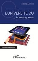 Dupeux Michel - L'Université 2.0, Häftad