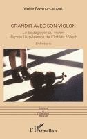 Touvenot Lambert Valerie - Grandir avec son violon, Häftad