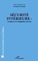 Franck Durand - Sécurité intérieure, Häftad