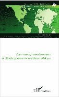 Silem Ahmed, Azzedine Ghoufrane, Gbaguidi Ozochias - Commerce, investissement et développement durable en Afrique, Häftad