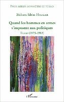 Haggar Bichara Idriss - Quand les hommes en armes s'imposent aux politiques, Häftad