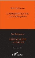 L'amour et la vie...et d'autres poèmes
