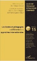 Dominique Groux, Hugon Marie Anne, Marie-Laure Viaud - Les écoles et pédagogies "différentes", Häftad