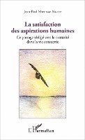 satisfaction des aspirations humaines