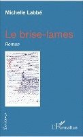 Michelle Labbé - brise-lames, Häftad