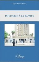 Initiation à la banque