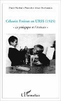 Carole Hardouin-Thouard, Ovtcharenko Alexei - Célestin Freinet en URSS, Häftad. Tillgänglighet: Lägg i varukorg