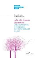 laïcité à l'épreuve des identités