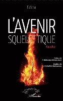 Fatima - L'avenir squelettique, Häftad