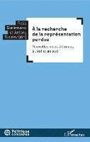 Todorov Antony, Gueorguieva Petia - À la recherche de la représentation perdue, Häftad