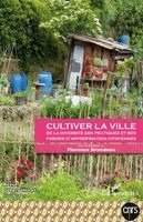 Emmanuelle Dedenon - Cultiver la ville, Häftad. Tillgänglighet: Lägg i varukorg