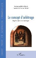Camille Leroy, Loïc Yboud - concept d'arbitrage, Häftad