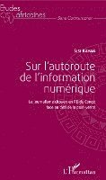 Sisi Kayan - Sur l'autoroute de l'information numérique, Häftad