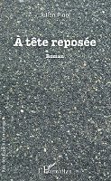 À tête reposée