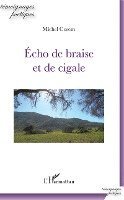 Echo de braise et de cigale