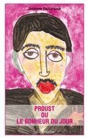 Proust ou le bonheur du jour
