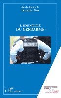 François Dieu - L'identité du gendarme, Häftad
