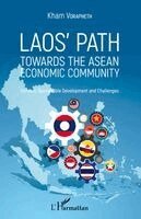 Kham Vorapheth - Laos' path towards the asean economic community, Häftad