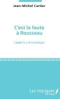C'est la faute à Rousseau