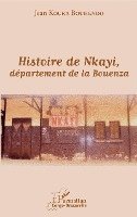 Histoire de Nkayi, département de la Bouenza