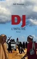 Adji Moussa - DJ l'infiltré, Häftad. Tillgänglighet: Lägg i varukorg