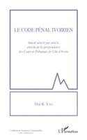 Yao K Eloi - code pénal ivoirien, Häftad. Tillgänglighet: Lägg i varukorg