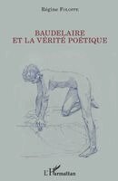 Baudelaire et la vérité poétique