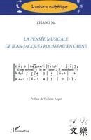 Zhang Na - pensée musicale de Jean-Jacques Rousseau en Chine, Häftad. Tillgänglighet: Lägg i varukorg