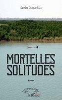Mortelles solitudes