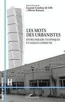 Coudroy de Lille Laurent, Ratouis Olivier - Les mots des urbanistes, Häftad. Tillgänglighet: Lägg i varukorg