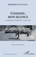 Bauve Caviglia Michele - Ethiopie, mon silence, Häftad