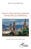 Albert Léonard Dikoume - Prix et fiscalité des produits pétroliers au Cameroun, Häftad. Tillgänglighet: Lägg i varukorg